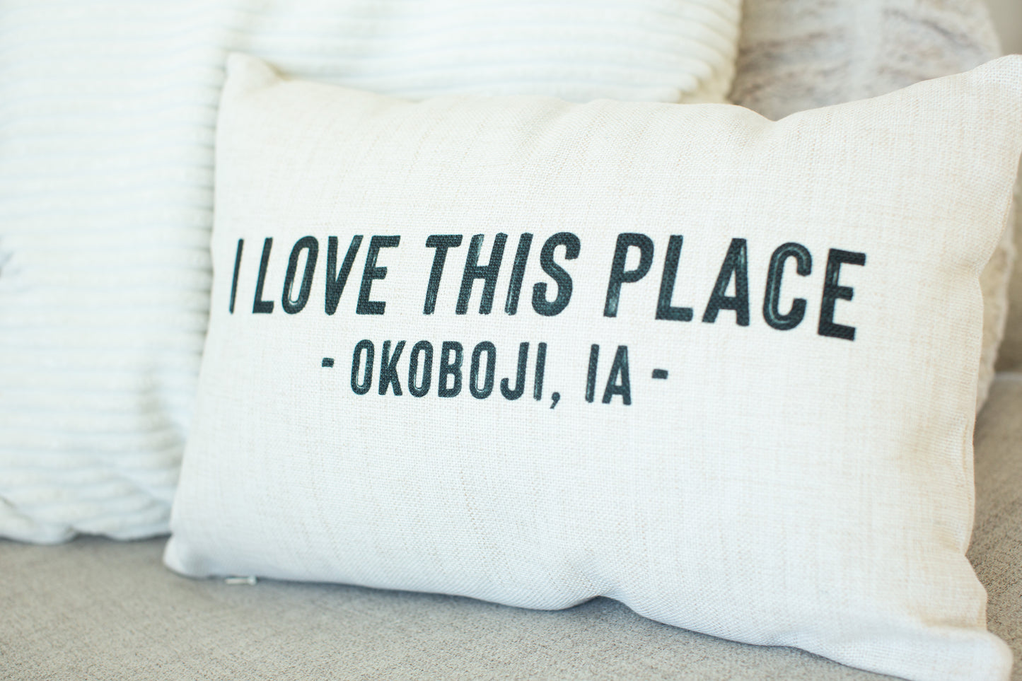 I Love This Place Okoboji Iowa Pillow